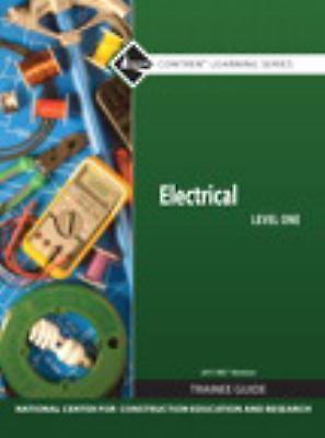 Electrical Level 1 Trainee Guide, 2011 NEC Revision, Hardcover by Nccer