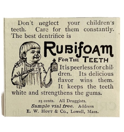 Victorian Toothpaste Label Rubifoam Toothpaste Hoyt And Co 1894 Advertisement Victorian Dental 2 ...