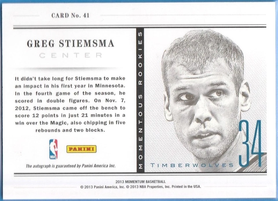 2012-13 MOMENTUM MOMENTOUS ROOKIES AUTOGRAPHS GREG STIEMSMA RC - Image 2 of 2
