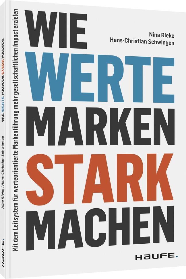 Thumbnail - Wie Werte Marken Stark Machen | Hans-christian Schwingen (u. A.) |