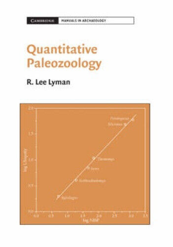 Thumbnail - Quantitative Paleozoology (cambridge Manuals In Archaeology) By R. Lee