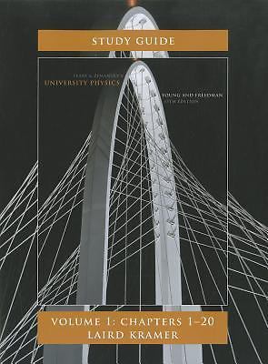 Student Study Guide for University Physics Volume 1 (Chs 1-20)