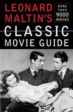 Leonard Maltin's Classic Movie Guide - Paperback By Maltin, Leonard - VERY GOOD