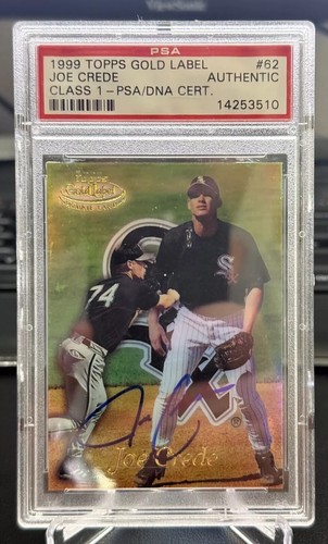 Joe Crede Signed 1999 Topps Gold Label Rookie Card PSA/DNA Autograph White Sox