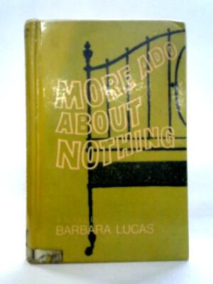 More Ado About Nothing (Barbara Lucas - 1969) (ID:76847)