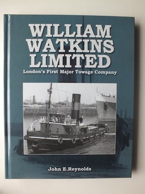 William Watkins Limited: London's First Major Towage Company