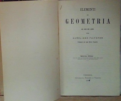 Aureliano faifofer ELEMENTI DI GEOMETRIA  1906