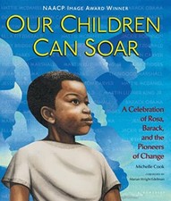 Our Children Can Soar: A Celebration..., Cook, Michelle