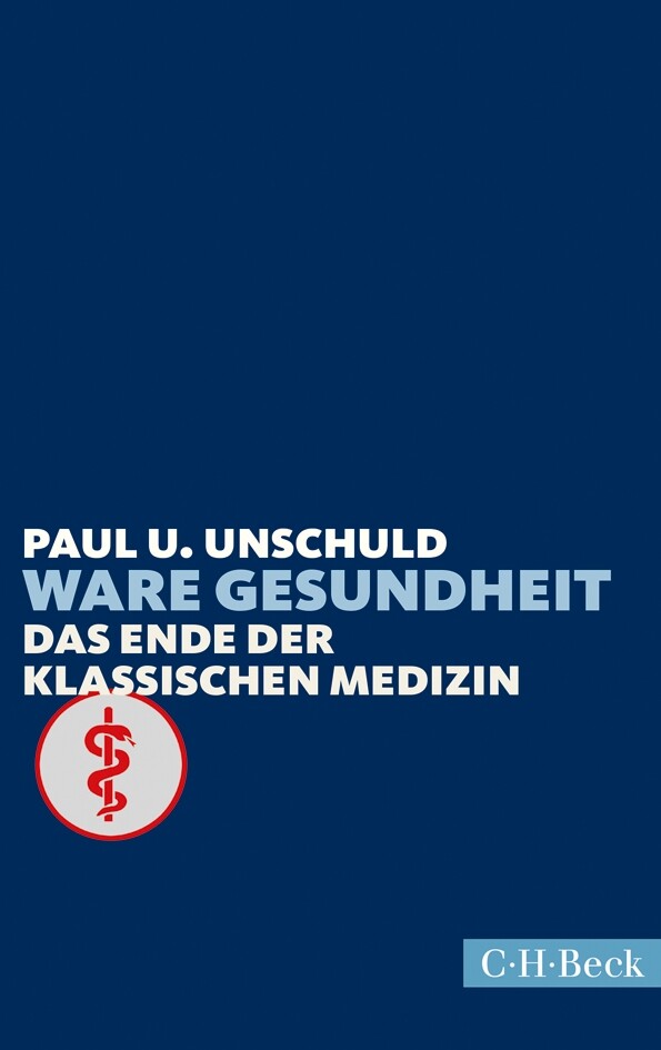 Thumbnail - Paul U. Unschuld / Ware Gesundheit