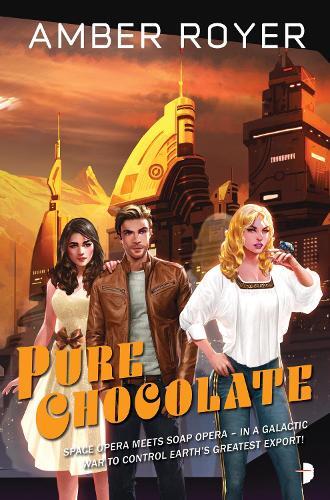 Amber Royer Pure Chocolate (taschenbuch) Chocoverse