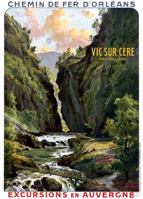 Poster Eisenbahn Orléans - Ausflüge in die Auvergne - Vic-sur-Cère