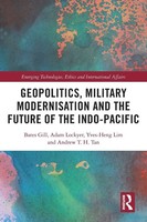 Geopolitics, Military Modernisation And The Future Of The Indo-Pacific | Buch