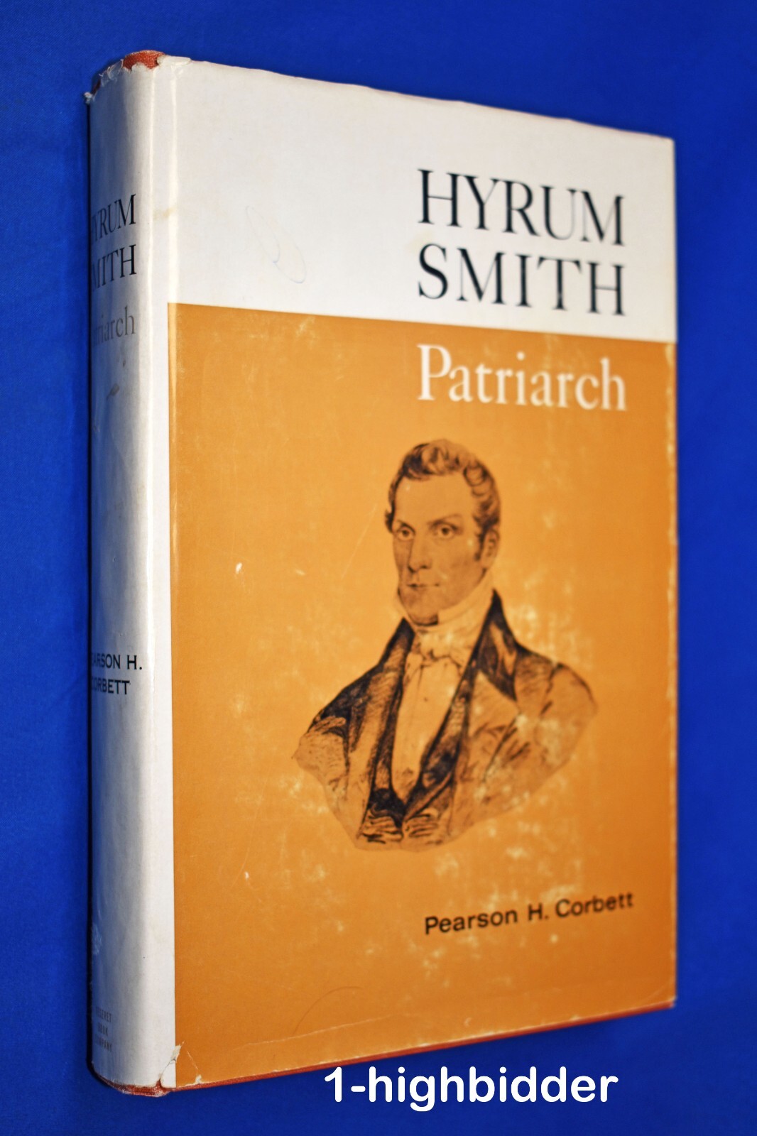 Hyrum Smith Patriarch HCDJ Pearson H Corbett Mormon LDS Martyr Kirtland