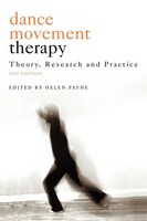 Dance Movement Psychotherapy Theory, Research And Practice Helen Payne Buch 2006