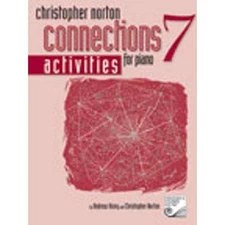 NORTON CONNECTIONS FOR PIANO ACTIVITIES, BOOK 7 By Andrew Hisey & Christopher