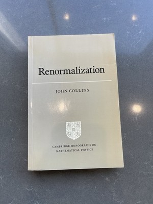 Renormalization: An Introduction to Renormalization, the Renormalization Group,