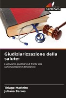Giudiziarizzazione Della Salute: Thiago Marinho (U. A.) Taschenbuch Italienisch