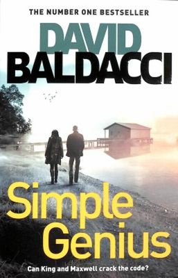 Simple Genius: King And Maxwell Buch 3 Taschenbuch David Baldacci