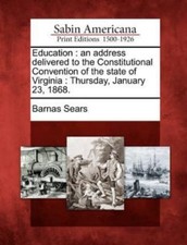 NEW BOOK Education : an address delivered to the Constitutio