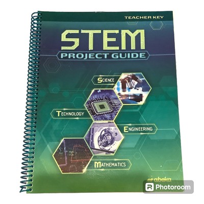 Abeka STEM Project Guide Teacher Key Homeschool