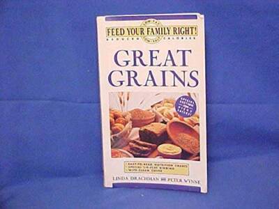 Great Grains (Feed Your Family Right) - Paperback By Drachman, Linda - GOOD