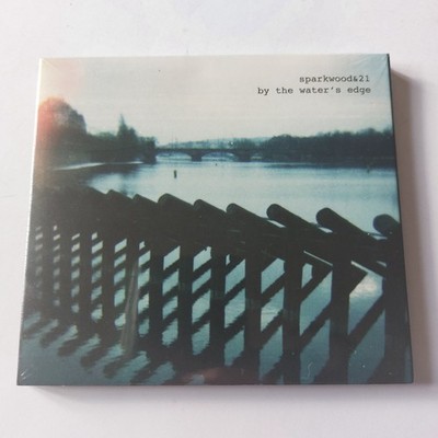 SPARKWOOD&21 - By The Water's Edge - RARE CD Album 2009 (NEW & SEALED)