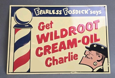 Fearless Fosdick Says Get WildRoot Cream Oil Barber Shop / Al Capp Tin Sign