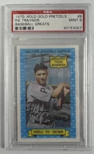 1970 ROLD GOLD PRETZELS BASEBALL GREATS #8 HAROLD PIE TRAYNOR PSA 9 30153057
