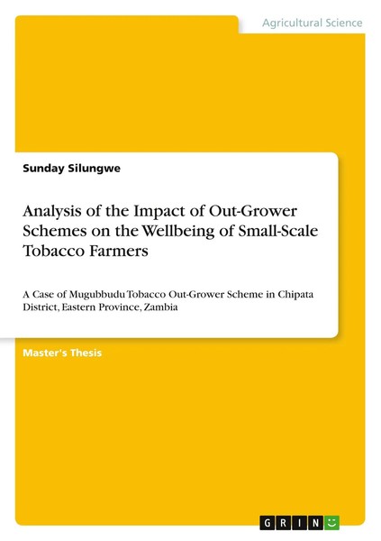Analysis Of The Impact Of Out-Grower Schemes On The Wellbeing Of Small-Scale...-image