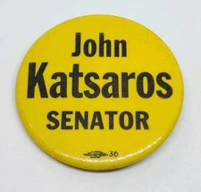 Vtg John Katsaros Haverhill Massachusetts Senator Political Campaign Button Pin