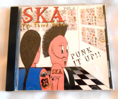 Various Artists : Ska The Third Wave: Vol. 4 Punk It Up!! CD