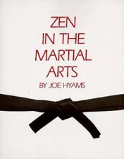 Zen in the Martial Arts - Paperback By Joe Hyams - GOOD