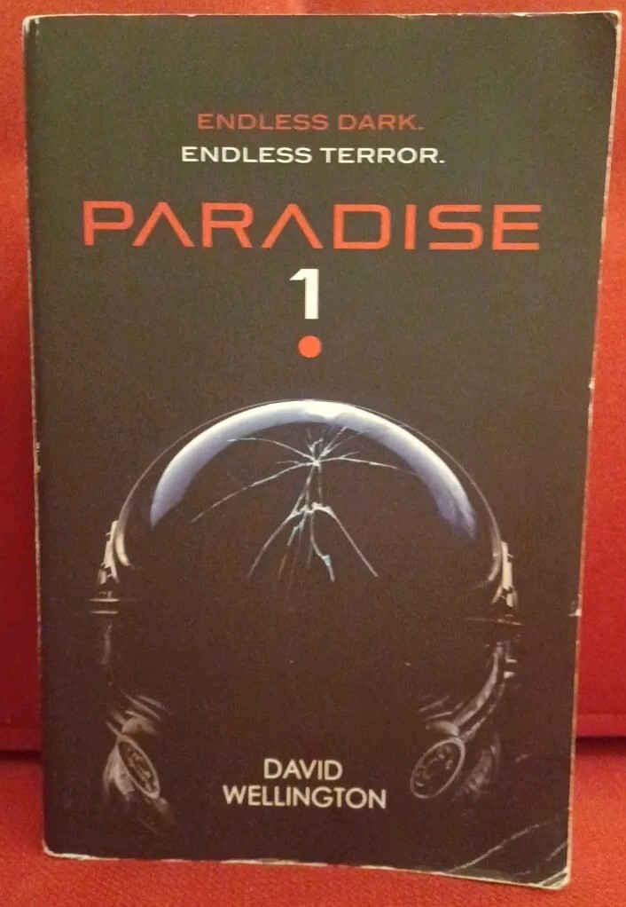 Paradise-1 (Red Space, 1) - Paperback, by David Wellington - Orbit