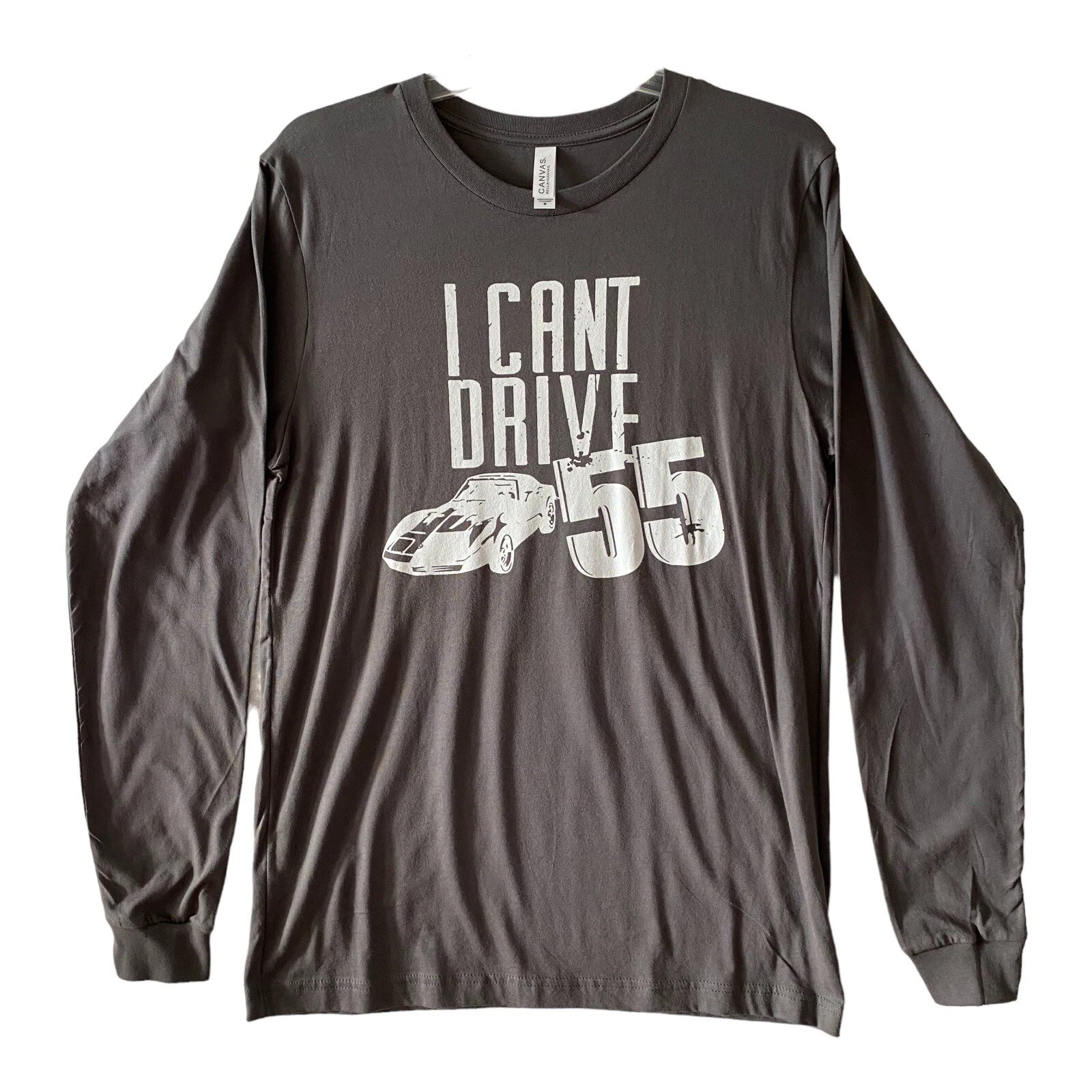 I Cant Drive 55 Bella Canvas Unisex Jersey Long-Sleeve T-Shirt Cotton Gray