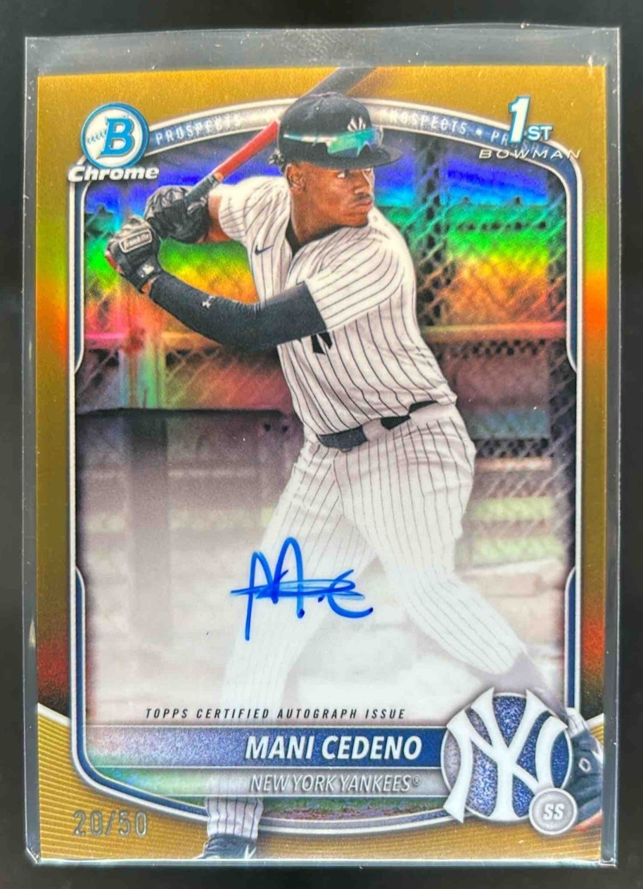 2025 Bowman Chrome Mani Cedeno Auto Gold Refractor 1st Prospect #20/50 Yankees