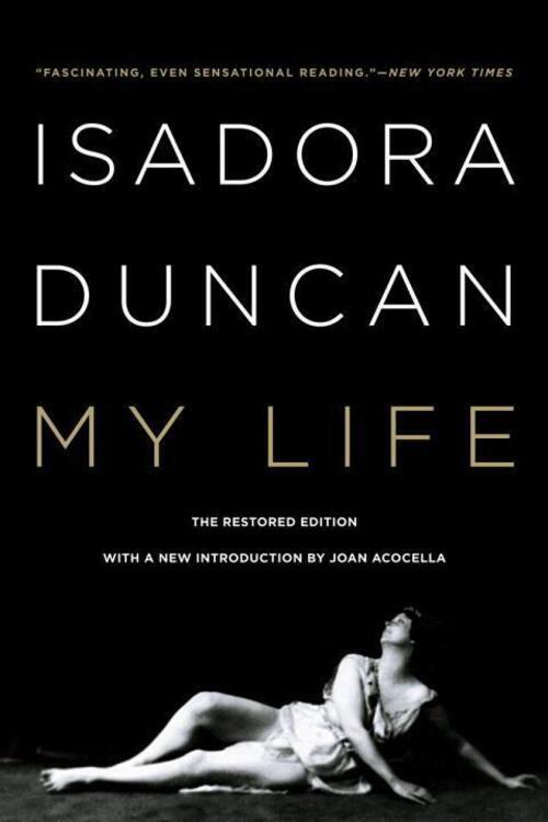 Thumbnail - Isadora Duncan: My Life | Isadora Duncan | Taschenbuch | Englisch |