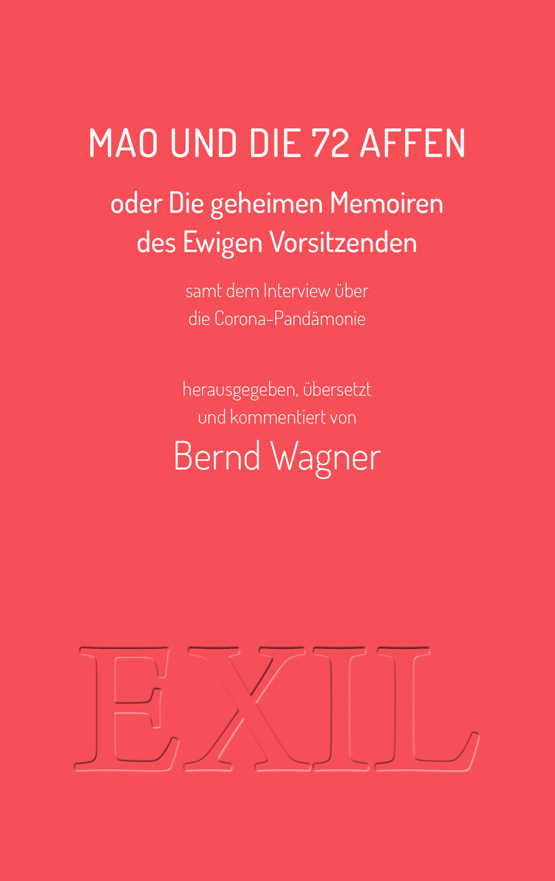 Thumbnail - Bernd Wagner; Bernd Wagner; Bernd Wagner / Mao Und Die 72 Affen Oder