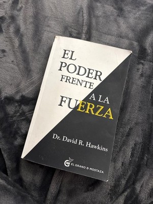 El Poder frente a la fuerza: Los determinantes del comportamiento humano