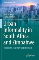 Inocent Moyo (U. A.) | Urban Informality In South Africa And Zimbabwe | Buch