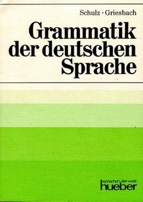 Grammatik Der Deutschen Sprache Paperback Schulz Griesbach