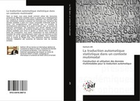 La Traduction Automatique Statistique Dans Un Contexte Mutimodal Haithem Afli