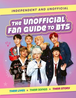 The Unofficial Fan Guide to BTS | Hannah Cather | englisch