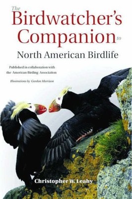 The Birdwatcher's Companion to North American Birdlife Christophe