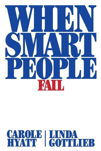 When Smart People Fail Carole Hyatt (U. A.) Taschenbuch No Series Englisch 2009-image