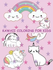 Kawaii Coloring For Kids: Kawaii Coloring Pages by Books, Creative Kawaii Col...