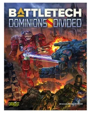 BattleTech: Dominions Divided