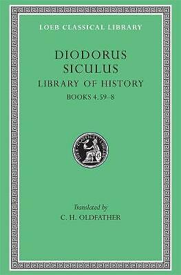 Library of History: Volume III by Diodorus Siculus (Hardcover, 1939)