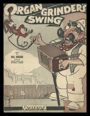 ORGAN GRINDER'S SWING Will Hudson 1936 Monkey Novelty Vintage Sheet Music