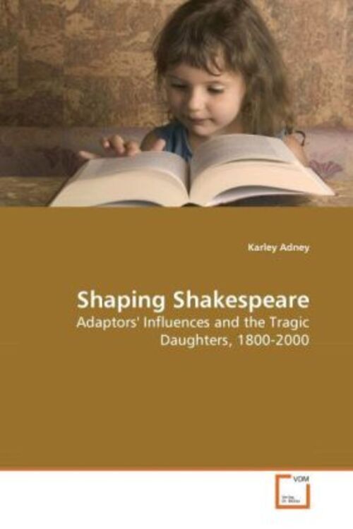 Thumbnail - Karley Adney | Shaping Shakespeare | Taschenbuch | Englisch | Ean