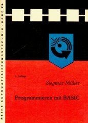 Programmieren mit BASIC von Siegmar Müller | Buch | Zustand gut